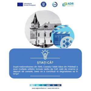 „Reabilitarea și valorificarea în circuitul turistic a Castelului Géza Teleki din localitatea Pribilești”