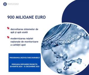 900 milioane euro pentru dezvoltarea sistemelor de apă și apă uzată în județe