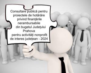Bugetul și programul pentru activitățile nonprofit din Prahova, în dezbatere publică