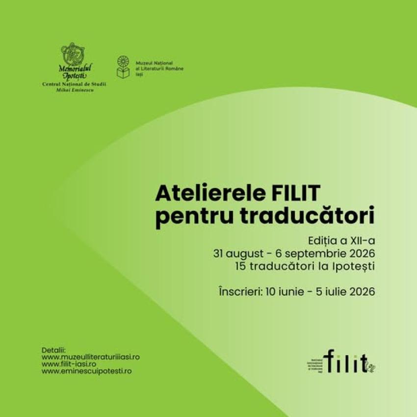 Atelierele FILIT pentru traducători de literatură română, ediția a XII-a
